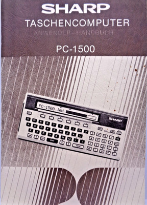 SHARP PC-1500 -- ANWENDER -HANDBUCH (SHARP - MANUAL) #3DE