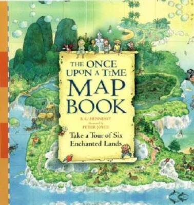 The Once Upon a Time Map Book - Hardcover By Hennessy, B.G. - VERY GOOD