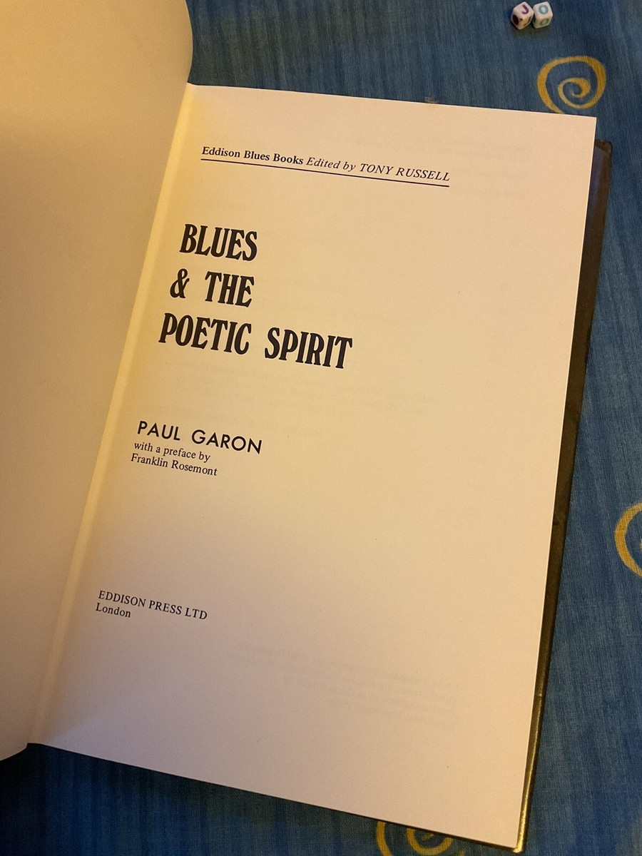 Blues & the Poetic Spirit by PAUL GARON, RARE FIRST EDITION