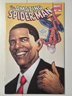 The Amazing Spider-Man Marvel 2nd Printing Variant #583 OBAMA Comic Book 9.4 NM