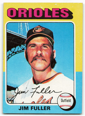 #ad 1975 Jim Fuller Topps Baltimore Orioles $1.99
