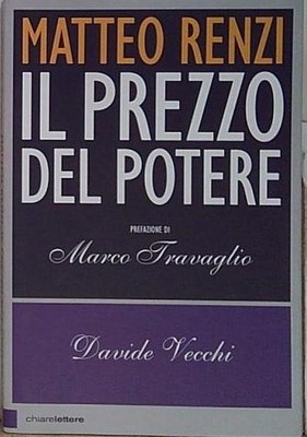 Alter MATTEO RENZI. DER PREIS DER MACHT Klarinetten 2016