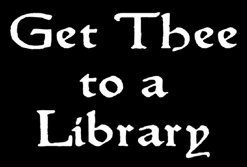 Get Thee To A Library Shirt, Books, Sm - 5X, funny Librarian, gifts for readers - Picture 2 of 2