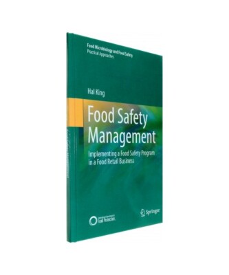 Food Safety Management: Implementing a Food Safety Program in a Food Retail Busi