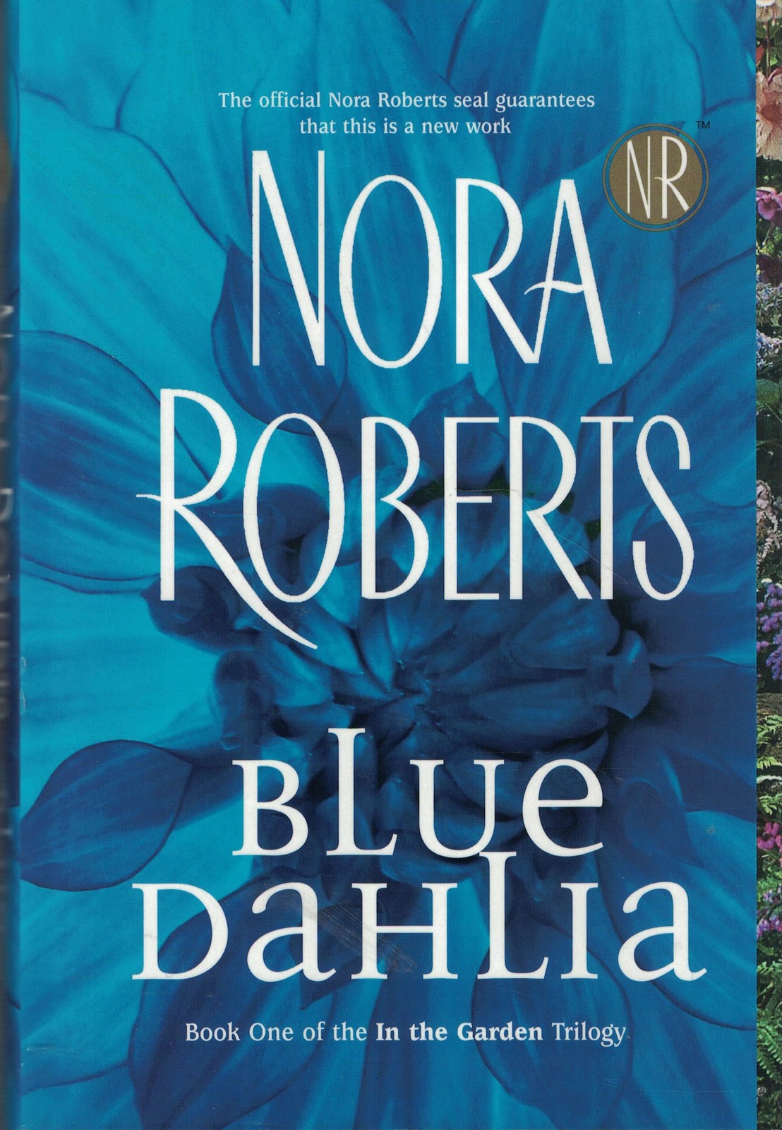Blue Dahlia (Garden Trilogy, Book One) by Roberts