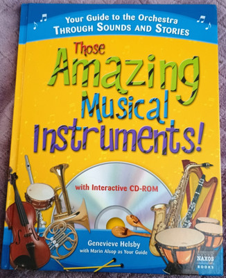 Those Amazing Musical Instruments Book CD-ROM Genevieve Helsby Naxos Sourcebooks