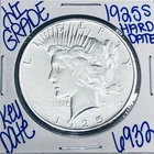 1925 S SILVER PEACE DOLLAR AUTHENTIC HI GRADE U.S. MINT COIN RARE KEY DATE 6932