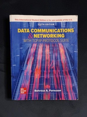 DATA COMMUNICATIONS & NETWORKING WITH TCP/IP PROTOCOL SUITE (2022 TPB)