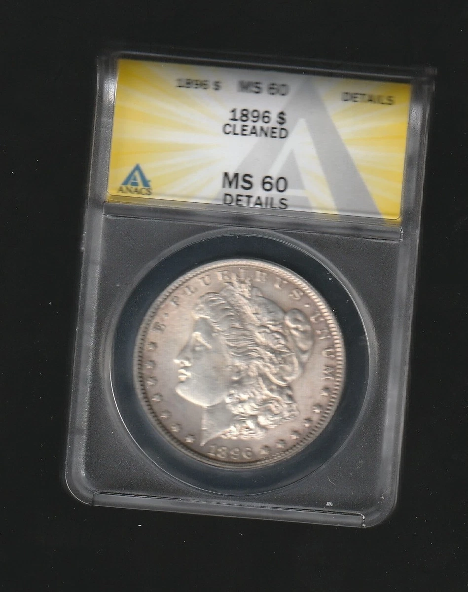 MS 60 Graded 1896 Year Morgan US Dollars (1878-1921) for sale | eBay
