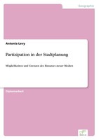 Partizipation In Der Stadtplanung Antonia Levy
