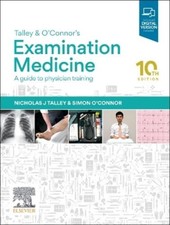 Nicholas J. Talley Simon O'Co Talley and O'Connor's Examination Medi (Paperback)