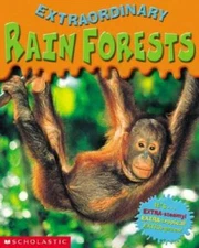 Rain Forest (Extraordinary) - Paperback By Scholastic, Inc - GOOD