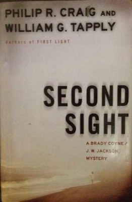 Second Sight: A Brady Coyne and - Hardcover, by Craig Philip R.; - Very Good b