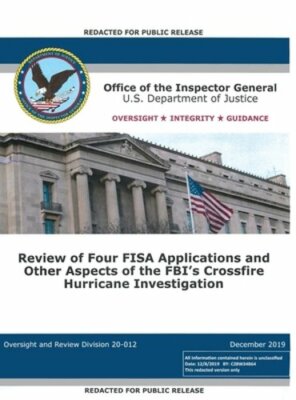 Office of the Inspector General Report: Review of Four FISA Applications and