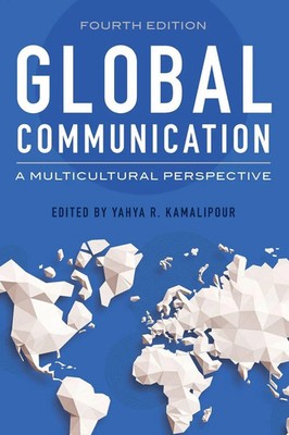 Global Communication | A Multicultural Perspective | Yahya R. Kamalipour | Buch