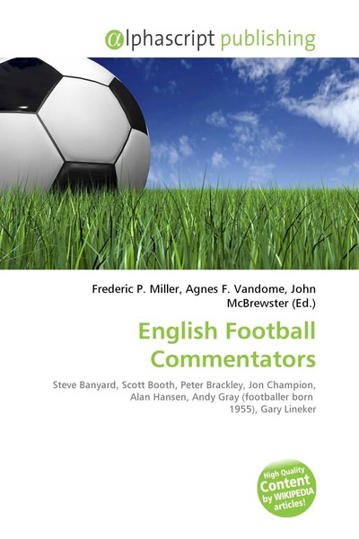 Frederic P. Miller (U. A.) | English Football Commentators | Taschenbuch (2026)-image