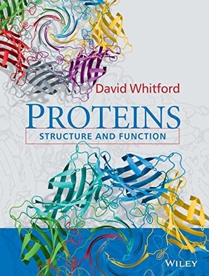 PROTEINS: STRUCTURE AND FUNCTION By David Whitford *Excellent Condition*