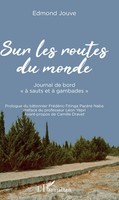 Edmond Jouve | Sur Les Routes Du Monde | Taschenbuch | FranzöSisch (2020)