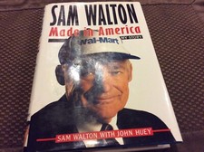 Sam Walton: Made in America : My Story by John Huey and Sam Walton (1992,...