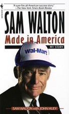 Sam Walton: Made In America by Sam Walton - Mass Market Paperback - GOOD