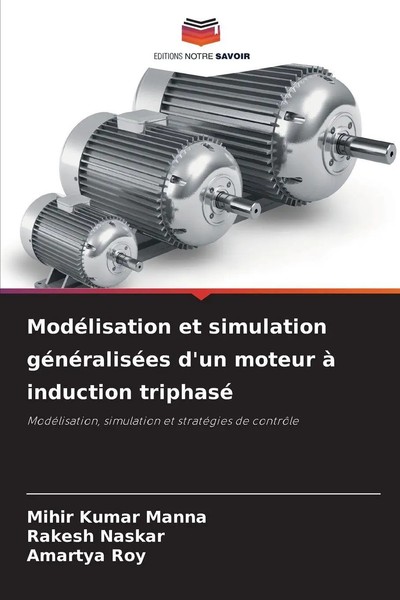 Mihir Kumar Manna (U. A.) | ModéLisation Et Simulation GéNéRaliséEs D'un...-image
