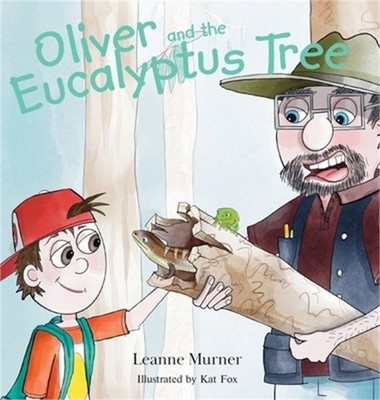 Oliver and the Eucalyptus Tree (Hardback or Cased Book)