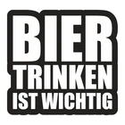 Weatherproof sticker drinking beer is important alcohol party drinking saying beer