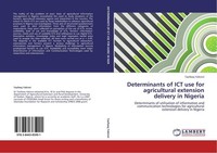Determinants Of ICT Use For Agricultural Extension Delivery In Nigeria Taofeeq Y