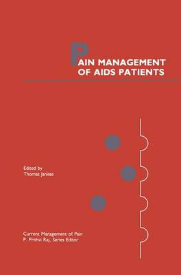 Schmerztherapie von AIDS-Patienten - 9781461367307