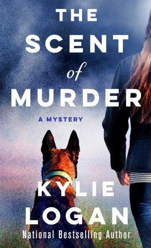 Scent of Murder : A Mystery by Kylie Logan (2020, Mass Market)