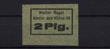 [14581] - NOTGELD HAMBURG, Walter Nagel, Hinter den Höfen 49, 2 Pf, o. D. (um 19