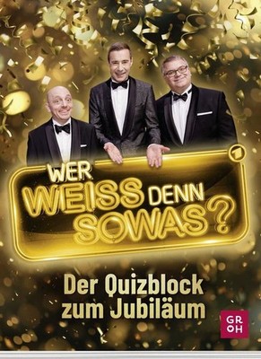Wer weiß denn sowas? Der Quizblock zum Jubiläum | 80 spannende Quizfragen aus...