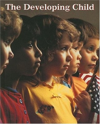 The Developing Child, Student Edition - hardcover McGraw-Hill Education