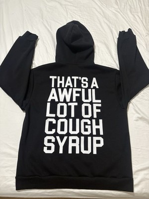 eyden着用THAT'S A AWFUL LOT OF COUGH SYRUP That's A Awful Lot Of Cough Syrup Black Full Zip Hoodie (L) | eBay