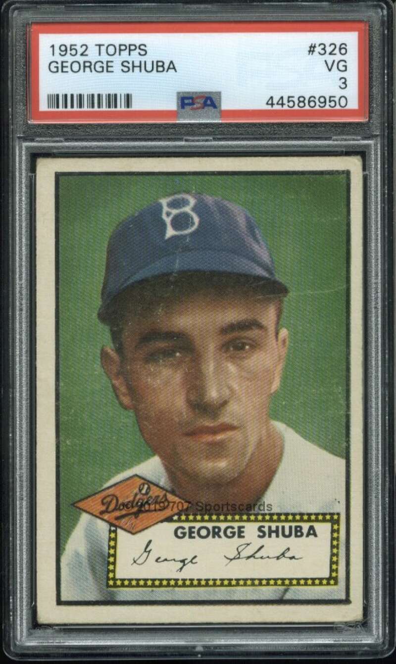 1952 Topps #326 George Shuba PSA 3 RC Rookie Dodgers  (6950)