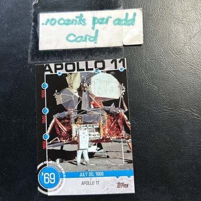 B38a #6a Apollo 11/3rd Human Space Flight 2015 Topps Baseball History