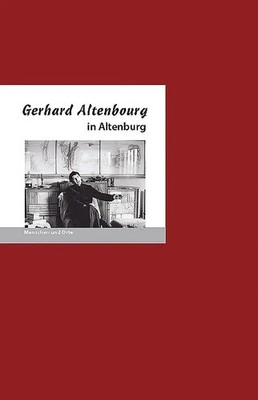 Gerhard Altenbourg in Altenburg Angelika Fischer (u. a.) Broschüre 32 S. Deutsch