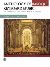 Anthology of Baroque Keyboard Music: Late Intermediate to Early Advanced Works 