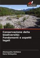 Alemayehu Kefalew (U. A.) | Conservazione Della Biodiversità: Fondamenti E...