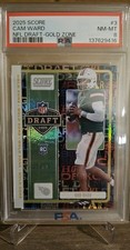 2025 Panini Score NFL Draft Gold Zone Cam Ward #3 (RC) /50 PSA 8 Very Low POP 🔥