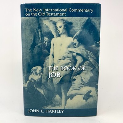 New International Commentary Old Testament NICNT Book of Job -  John Hartley