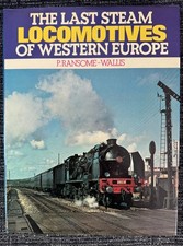 Last Steam Locomotives of Western Europe - P Ransome-Wallis - Ian Allan 1976