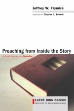 Preaching from Inside the Story, Brand New, Free shipping in the US
