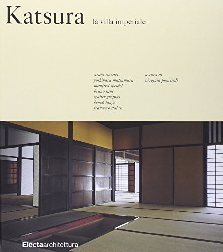 9788891803153 Katsura. La villa Imperiale - ARCHITETTURA PAPERBACK