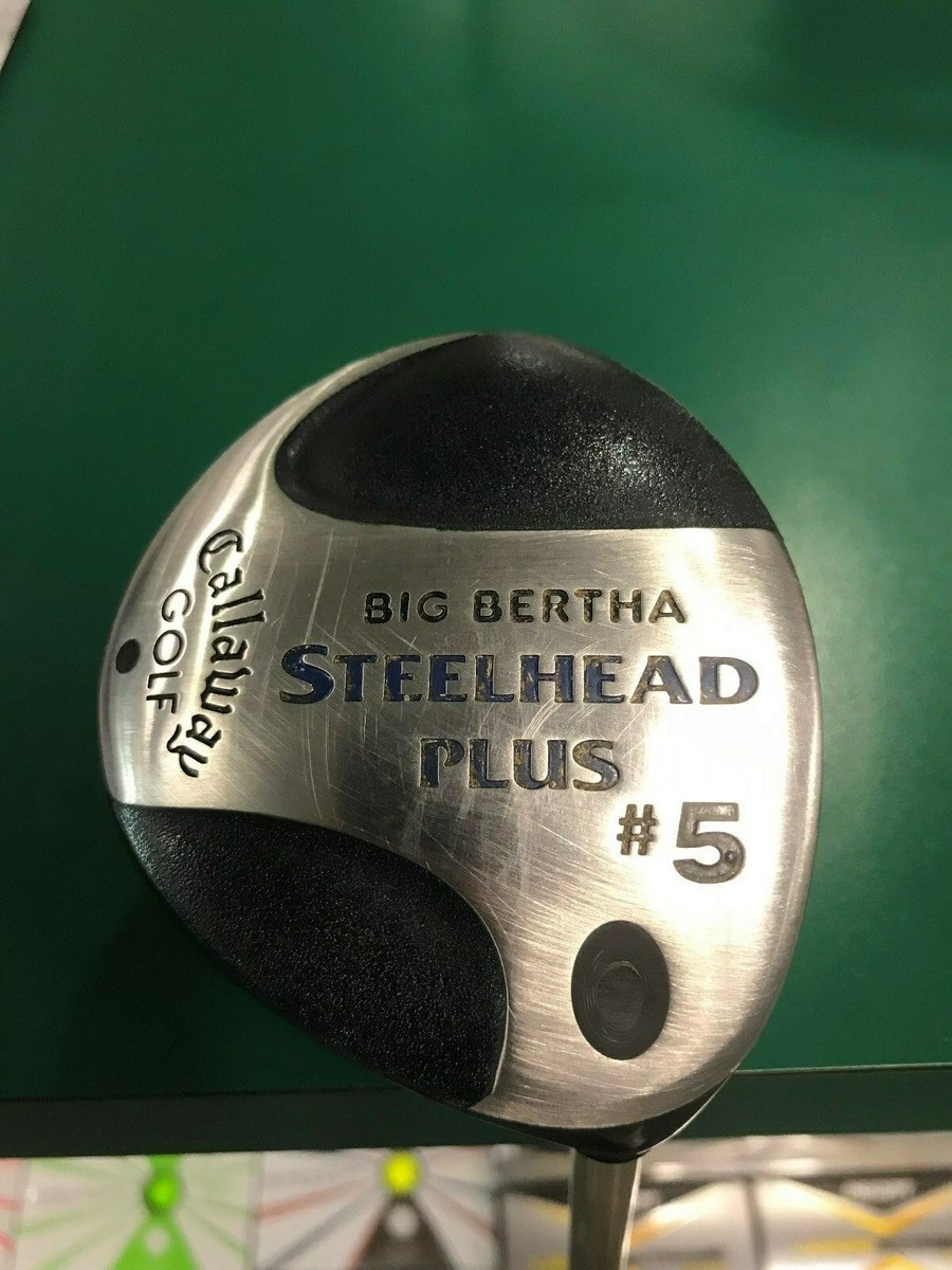 Callaway Big Bertha Steelhead Plus 5 Wood. Callaway Gems Graphite