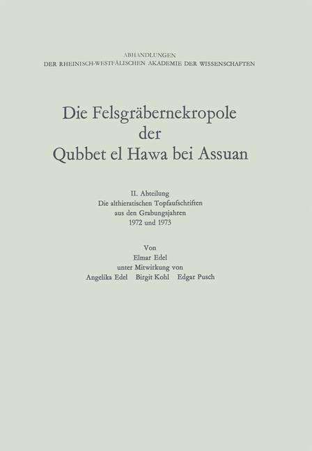Die Felsgräbernekropole Der Qubbet El Hawa Bei Assuan | Buch |