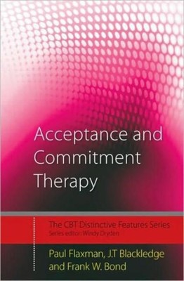 AKZEPTANZ & ENGAGEMENT THERAPIE von Paul E. (City University, London, UK) Flaxman