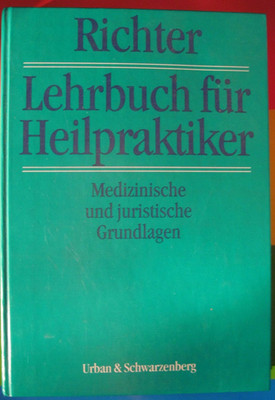 Lehrbuch für Heilpraktiker, Isolde Richter, Medizinische juristische Grundlagen