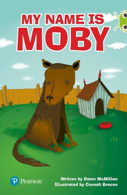 Thumbnail - Bug Club Lime Plus A My Name Is Moby | Dawn Mcmillan | Englisch |