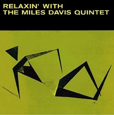 Miles Davis Quintet - Relaxin' With - New Vinyl Record - 06 - Z4z